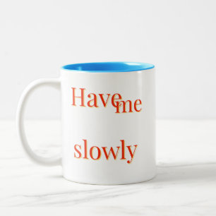 Funny cute cool ideal Two-Tone coffee mug