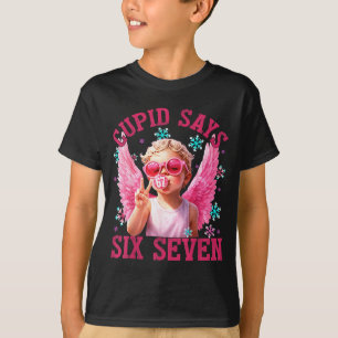 Funny Cute Cupid Says Six Seven Valentines Day 67 T-Shirt