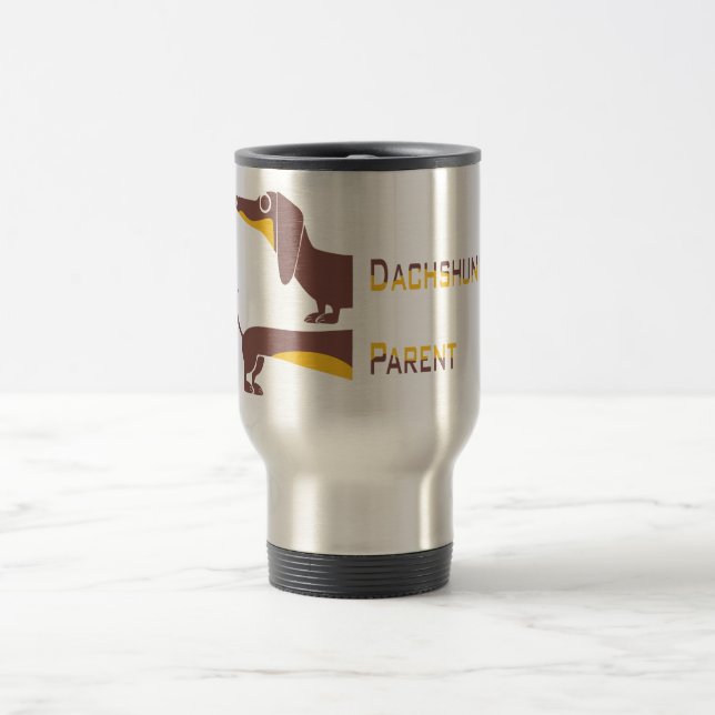 Funny cute dachshund for long dog parent travel mug (Center)