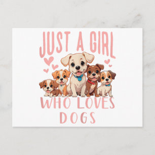 Funny Cute Dog Puppy Lover - Just A Girl Who Loves Holiday Postcard