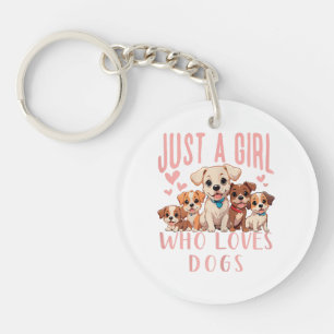 Funny Cute Dog Puppy Lover - Just A Girl Who Loves Key Ring