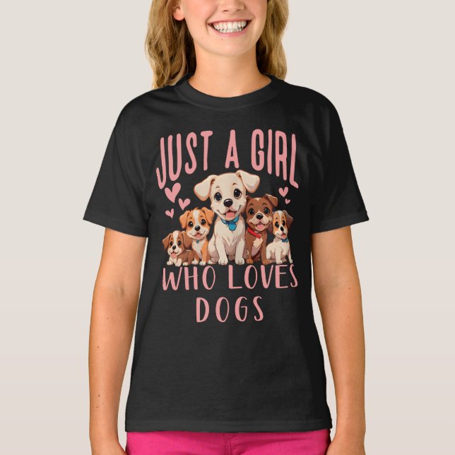 Funny Cute Dog Puppy Lover Just A Girl Who Loves T-Shirt (Front)