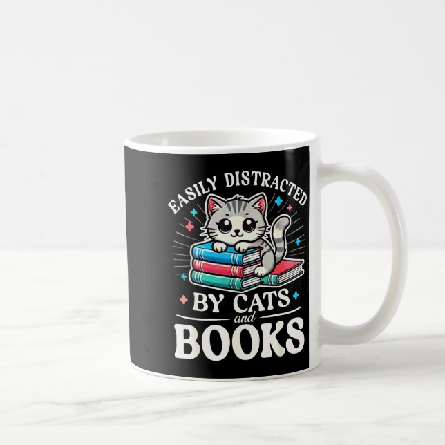 Funny Cute Easily Distracted By Cats And Books  Coffee Mug (Right)