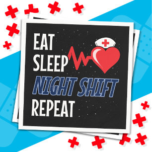 Funny Cute Eat Sleep Night Shift Repeat Nurse Napkin