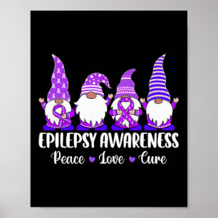 Funny cute Gnomes Peace hope love epilepsy Awarene Poster