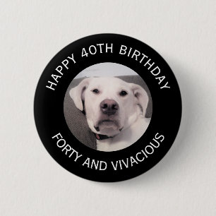 Funny Cute Grumpy White Dog 40th Birthday Black 6 Cm Round Badge