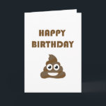 Funny Cute Happy Birthday Party Poop Emoji Card<br><div class="desc">Happy Birthday with poop emoji. You may choose the background colour.</div>