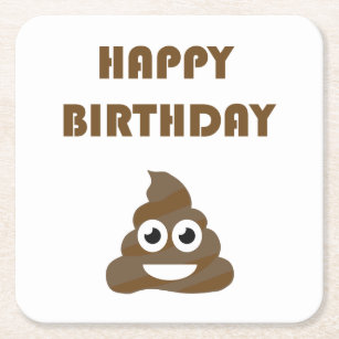 Funny Cute Happy Birthday Party Poop Emoji Square Paper Coaster