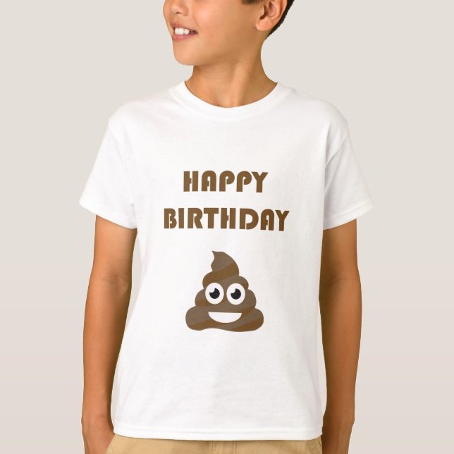 Funny Cute Happy Birthday Party Poop Emoji T-Shirt (Front)