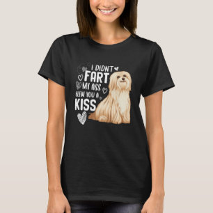 Funny Cute Havanese Dog Don't Fart Puppy Lover T-Shirt
