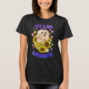 Funny Cute Havanese Dog Loving Girl Puppy Lover Wo T-Shirt