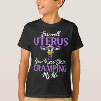 Funny Cute Hysterectomy Farewell Uterus T-Shirt