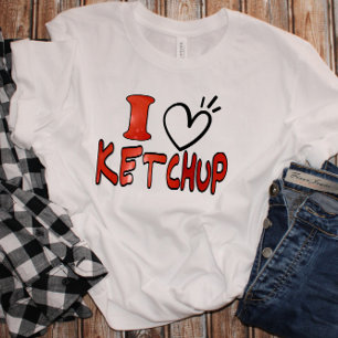Funny Cute I Love Ketchup T-Shirt