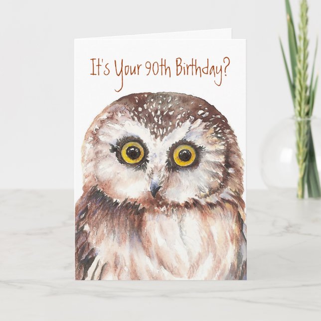 Funny-Cute Little Owl, 90th Birthday Card (Front)