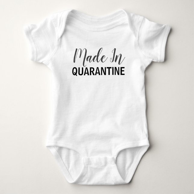 funny cute made in quarantine baby bodysuit (Front)