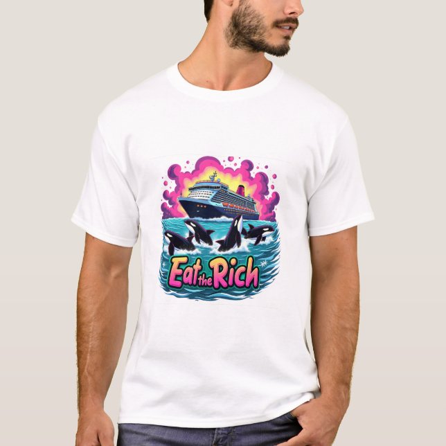 Funny Cute Orca Whale Eat The Rich  T-Shirt (Front)