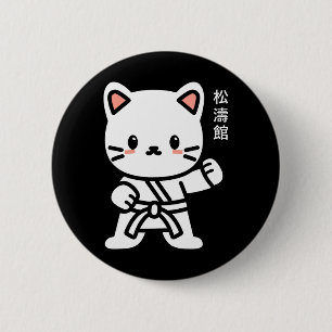 Funny Cute Original Japanese Calligraphy Shotokan 6 Cm Round Badge