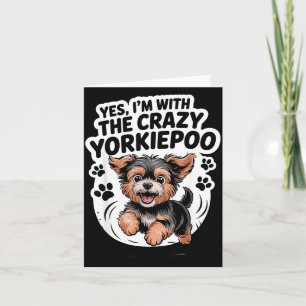 Funny Cute Pet Mix Dog Pup Yes I'm With The Crazy  Card