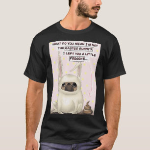 Funny cute pink pug Easter bunny illustration, fun T-Shirt