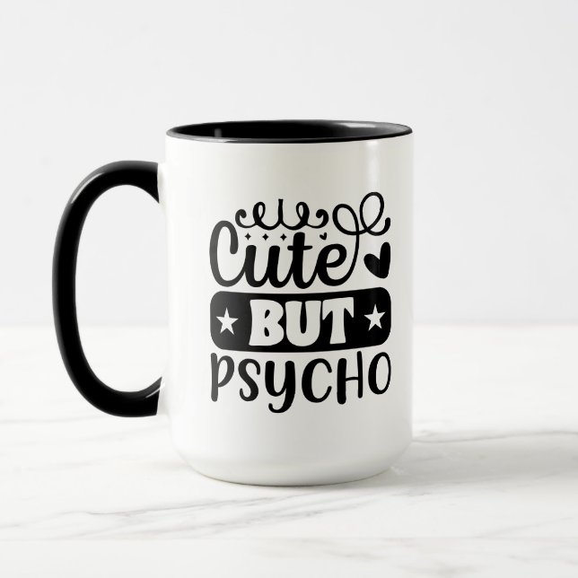 Funny cute psycho word art  mug (Left)