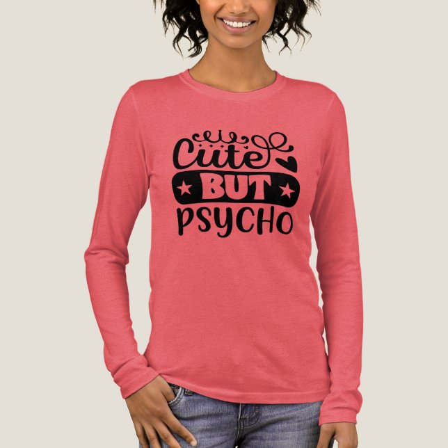 Funny cute psycho word art Tri-Blend shirt (Front)
