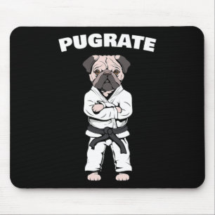 Funny Cute Pug Karate Black Belt Martial Art Love  Mouse Pad