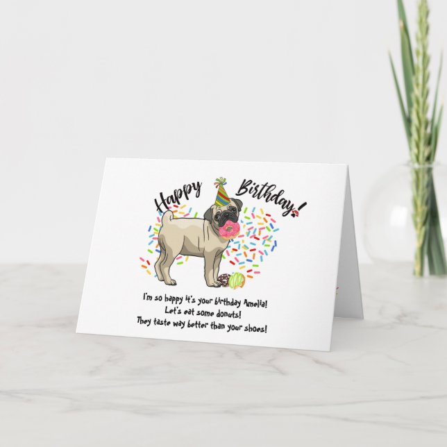Funny Cute Pug Pet Dog Birthday Card (Front)