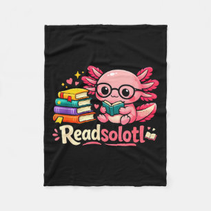 Funny cute readsolotl books axolotl lover bookworm fleece blanket
