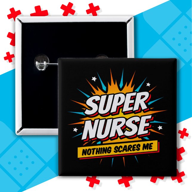 Funny Cute Sarcastic Superhero Nurse Appreciation 15 Cm Square Badge (Creator Uploaded)