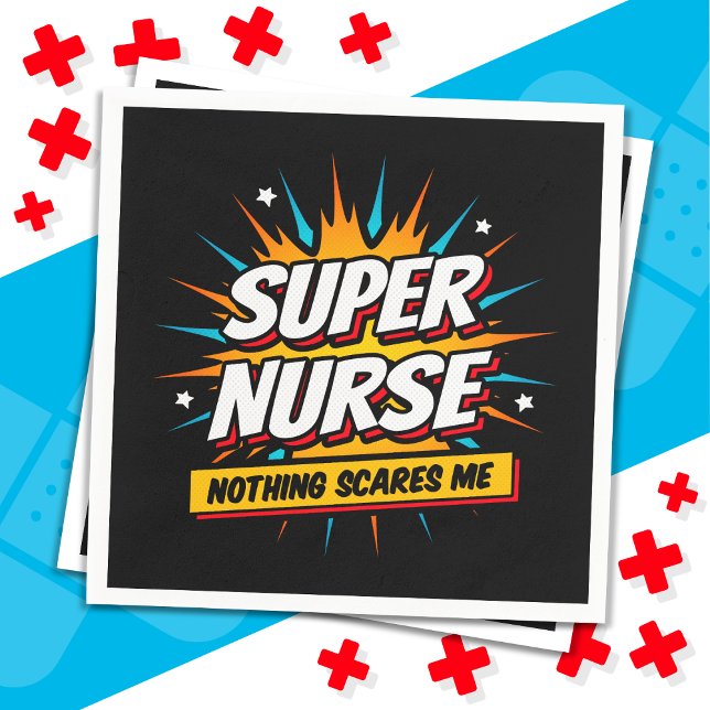 Funny Cute Sarcastic Superhero Nurse Appreciation Napkin (Creator Uploaded)