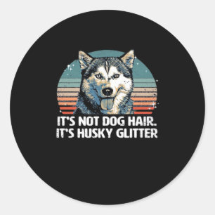 Funny & Cute Siberian Husky Dog Glitter Classic T- Round Sticker