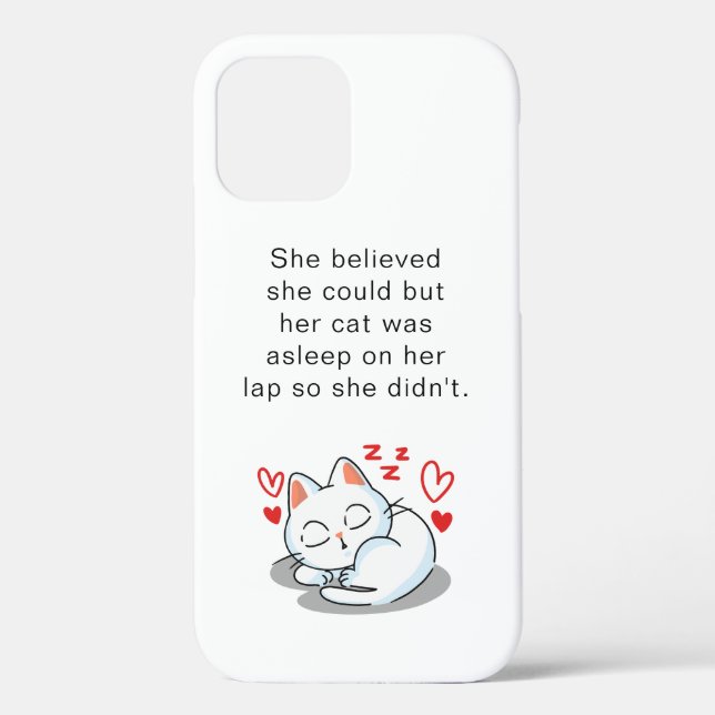Funny Cute Sleeping Cat Quote For Cat Lovers Case-Mate iPhone Case (Back)
