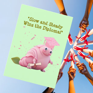 Funny Cute Snail Graduation Greeting Card
