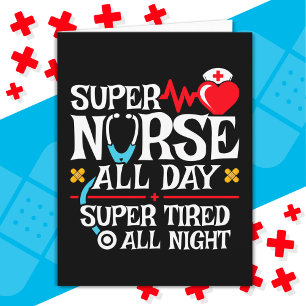 Funny Cute Super Tired Nurse Day Shift Night Card