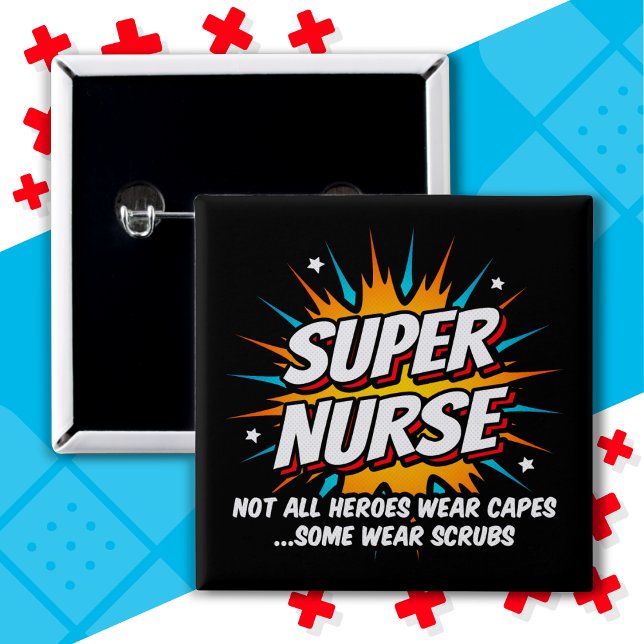 Funny Cute Superhero Super Nurse Appreciation 15 Cm Square Badge (Creator Uploaded)
