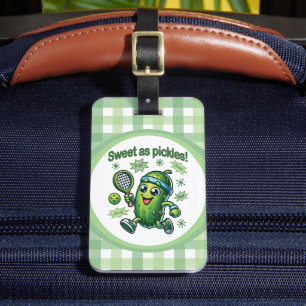 Funny Cute Sweet as Pickles Pickleball Luggage Tag