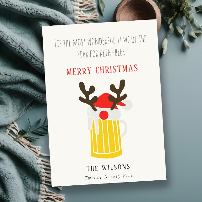 Funny Cute Wonderful Time For Rein beer Christmas Holiday Card (Creator Uploaded)