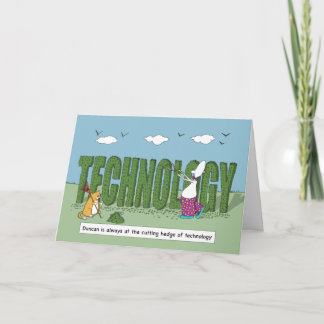 Funny Cutting Hedge of Technology Happy Birthday Card
