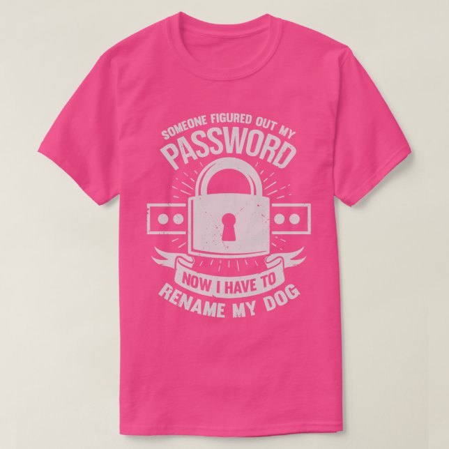 Funny Cyber Security Engineer Analyst Gift  T-Shirt (Design Front)