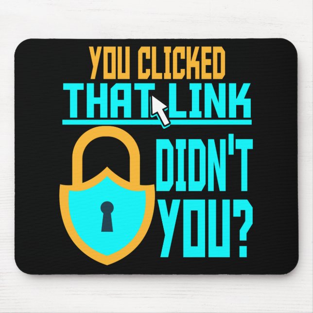 Funny Cyber Security Gift Computer Hacker Tech Mouse Pad (Front)