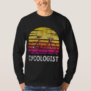Funny Cycling and Biking Cycologist For Bike Lover T-Shirt