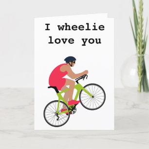 Funny cycling pun Valentine’s Day card for him
