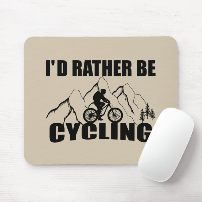 funny cycling quotes mouse pad (With Mouse)