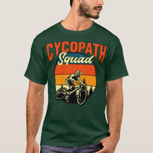 Funny Cycling Squad Riders Cyclist Bicycle Mountai T-Shirt