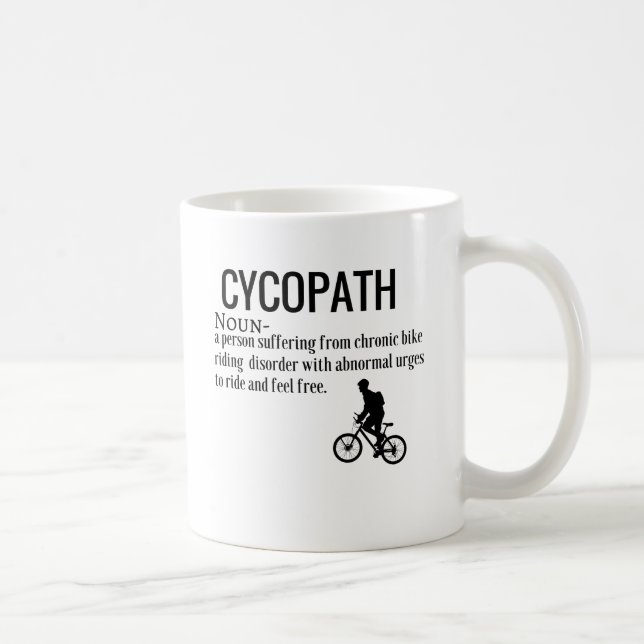 Funny Cycopath Noun Design Dictionary Definition Coffee Mug (Right)
