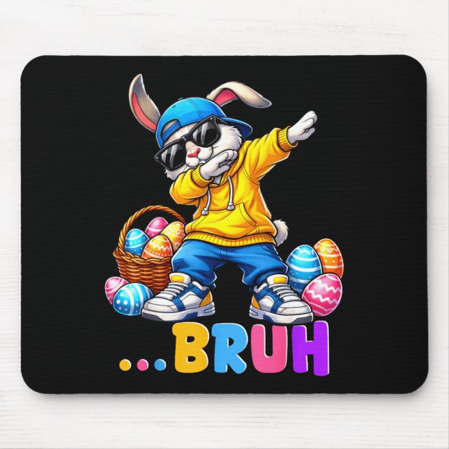 Funny Dabbing Bunny Bruh Happy Easter Shirts for Mouse Pad (Front)