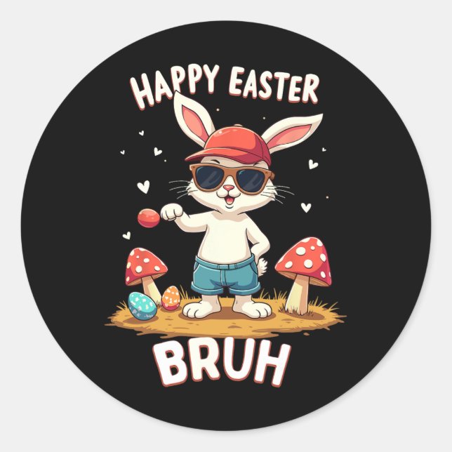 Funny Dabbing Bunny Happy Easter Bruh  Classic Round Sticker (Front)