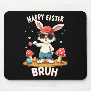 Funny Dabbing Bunny Happy Easter Bruh  Mouse Pad