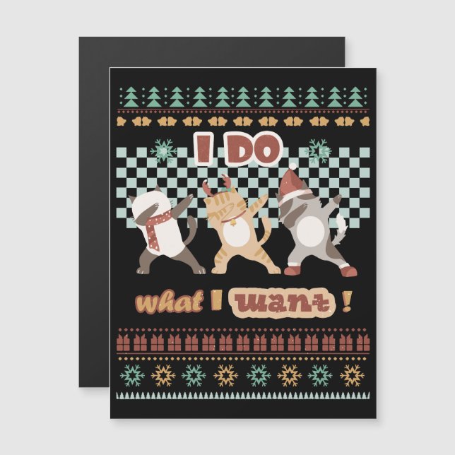 Funny Dabbing Cat - I Do What I Want (Front/Back)