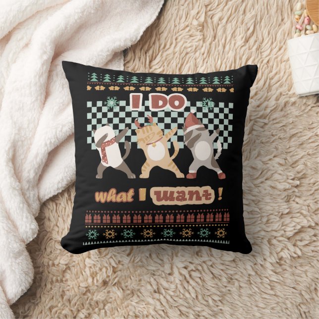Funny Dabbing Cat - I Do What I Want Cushion (Blanket)